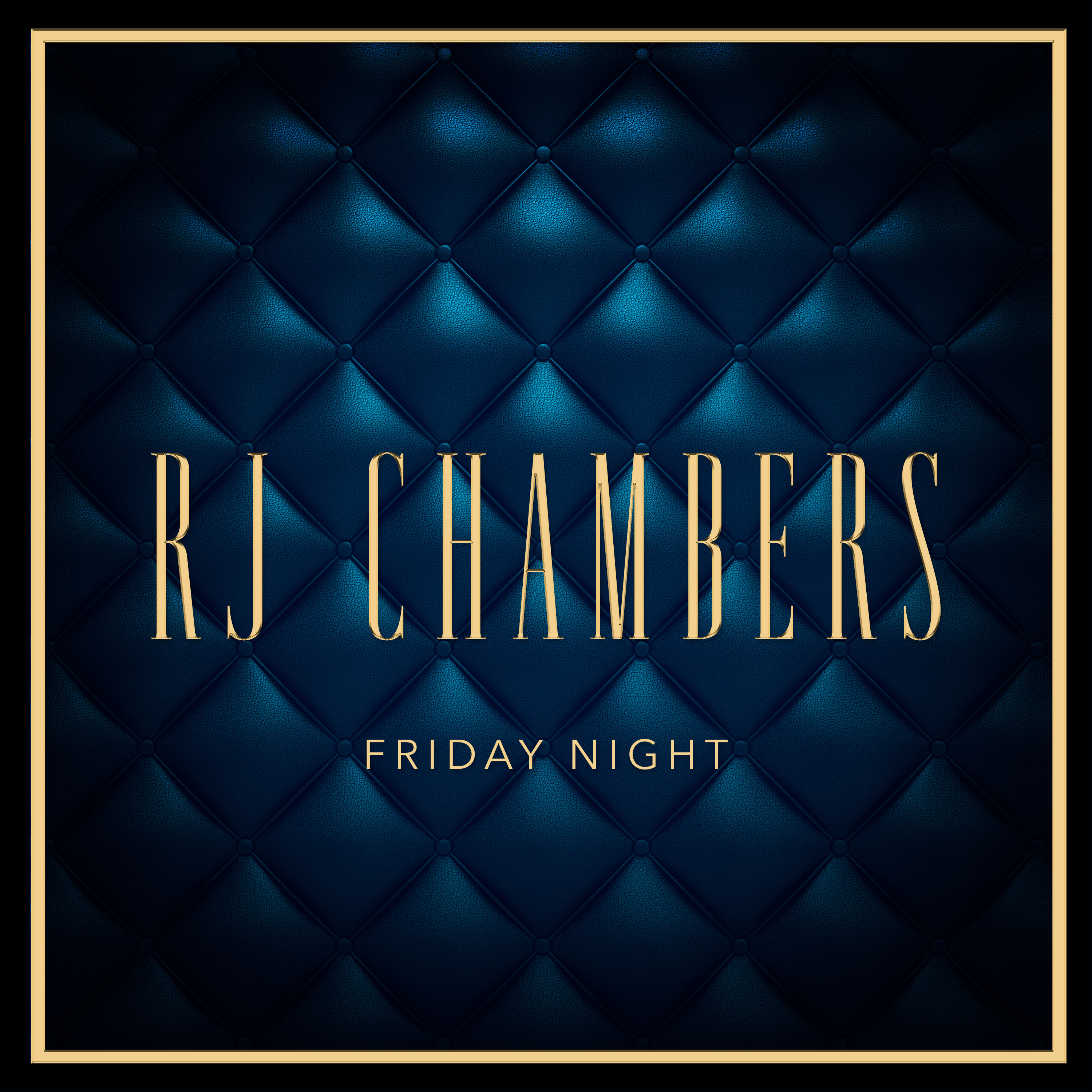 R.J. Chambers - Friday night