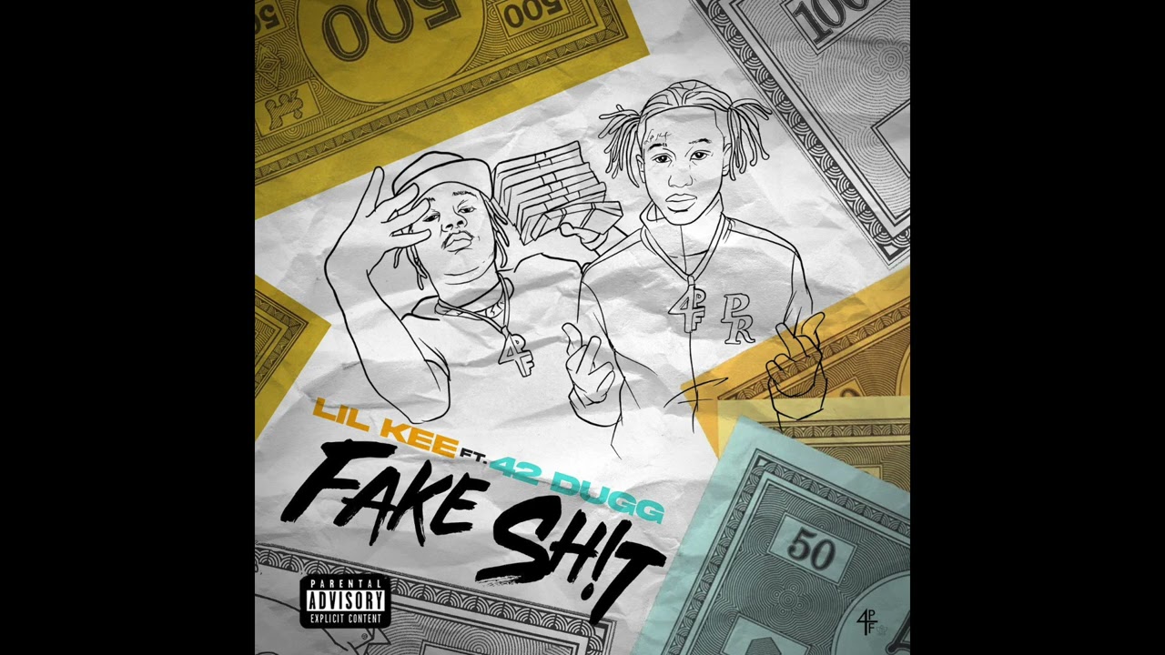 Lil Kee - Fake Shit ft 42 Dugg