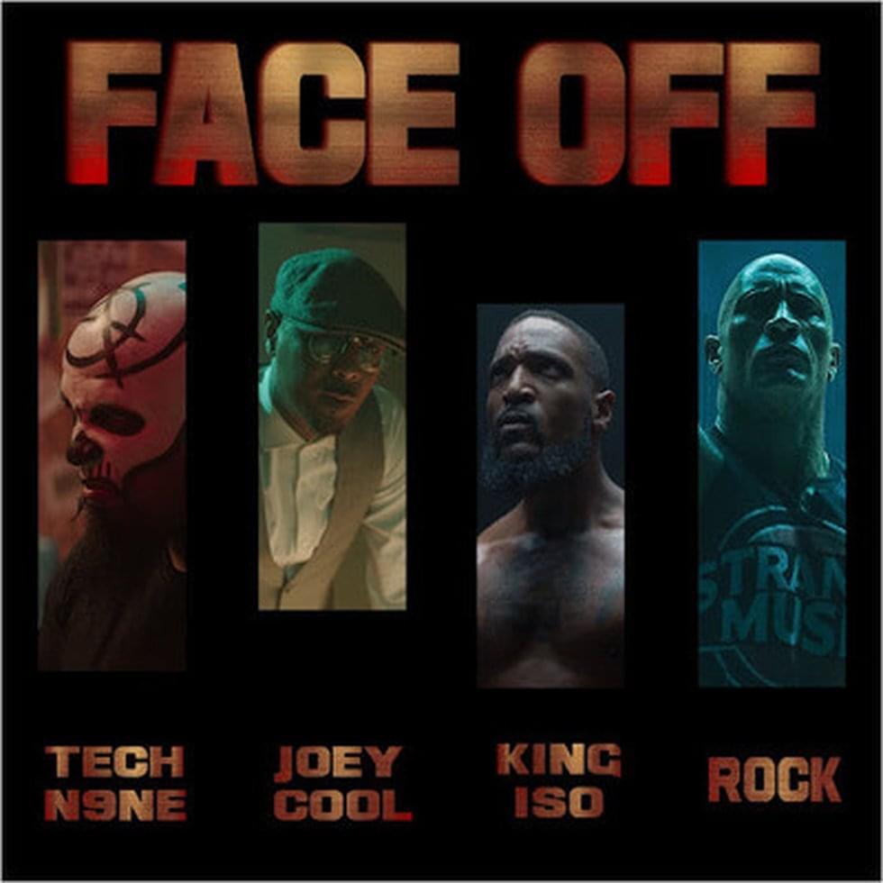 Tech N9ne - Face Off, joey cool, king iso, dwayne johnson