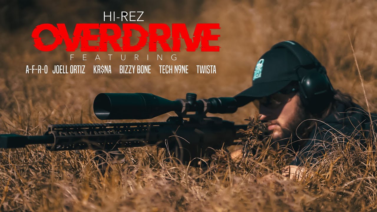 Hi-Rez - Overdrive (Tech N9ne, KR$NA