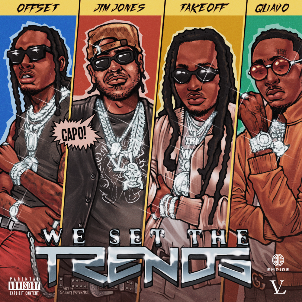 Jim Jones, Lil Wayne, Migos - We Set trends (Remix)
