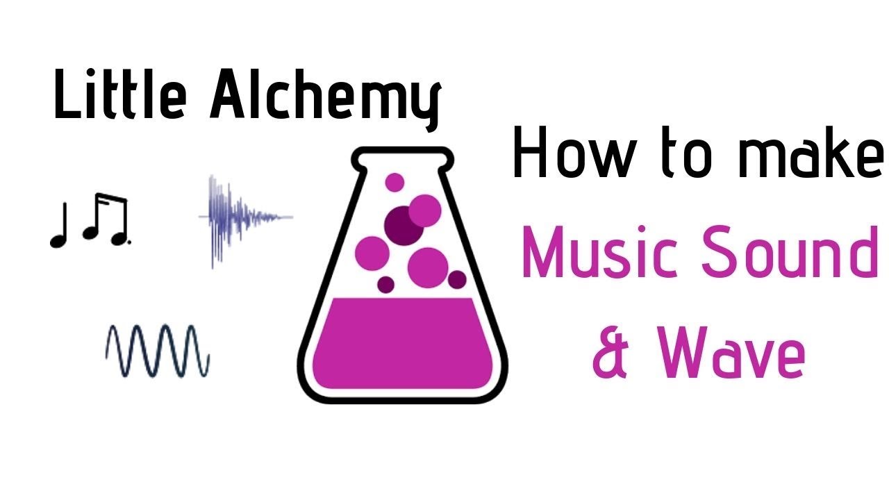 how to make music in little alchemy